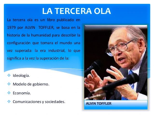 alvin toffler, la tercera ola